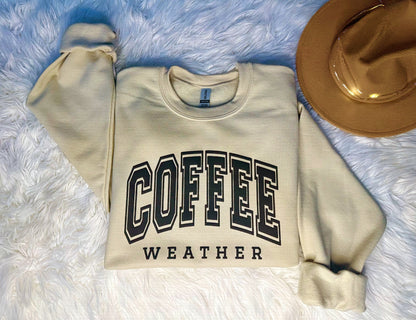 COFFEE WEATHER Crewneck